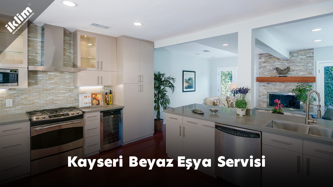 Kayseri Beyaz Eşya Servisi